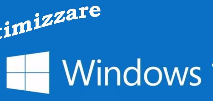 Ottimizzazione Windows 10 per renderlo più veloce